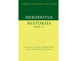 Cambridge Greek and Latin Classics- Herodotus: Histories Book VI