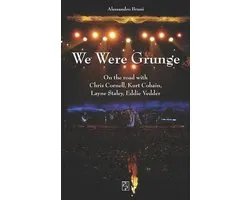 Narrativa Persiani- We Were Grunge