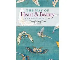 The Way of Heart and Beauty