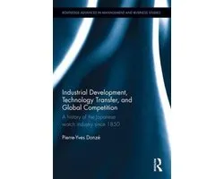 Industrial Development, Technology Transfer, and Global Competition