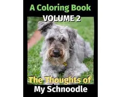 The Thoughts of My Schnoodle