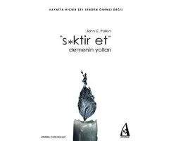 S*ktir Et Demenin Yolları