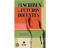 Cómo escriben los futuros docentes / How to write future teachers