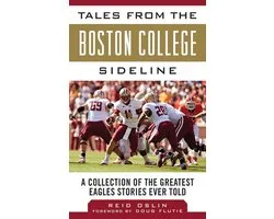 Tales from the Boston College Sideline