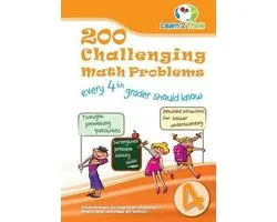 200 Challenging Math Problems Every 4th Grader Should Know