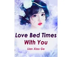 Volume 3 3 - Love Bed Times With You