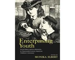 Children's Literature and Culture - Enterprising Youth