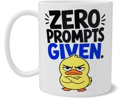 Koffiemok met Tekst Zero Prompts Given en Boze Gele Eend - Grappige Anti-AI Cadeau Mok - Humoristische Koffiebeker voor IT Professionals en Designers - Dubbelzijdig Bedrukte Keramische Beker met Blauw Accent