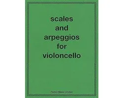 Scales and Arpeggios for Violoncello