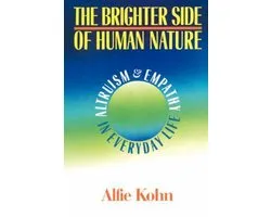 The Brighter Side of Human Nature