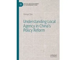Political Science and International Studies (R0) - Understanding Local Agency in China’s Policy Reform