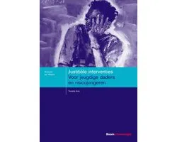 Boom studieboeken criminologie - Justitiële interventies