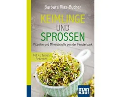Keimlinge und Sprossen. Kompakt-Ratgeber