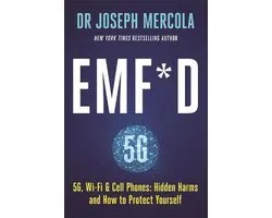 EMF*D: 5G, Wi-Fi & Cell Phones