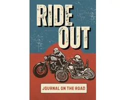 Ride Out: Tales from the Open Road: Track Your Epic Motorcycle Adventures, Bumpy Rides, and Unexpected Pit Stops - ShopVlot