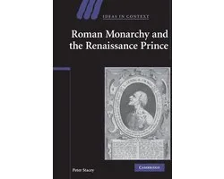 Roman Monarchy and the Renaissance Prince
