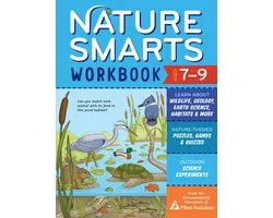 Nature Smarts Workbook, Ages 7-9: Learn about Wildlife, Geology, Earth Science, Habitats & More with Nature-Themed Puzzles, Games, Quizzes & Outdoor S