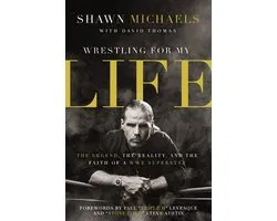 Wrestling for My Life
