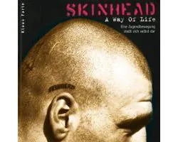 Skinhead - A Way of Life