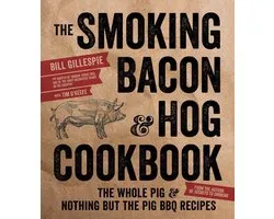 The Smoking Bacon & Hog Cookbook