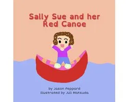 Sally Sue and her Red Canoe