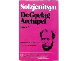 De Goelag archipel - Boek 2