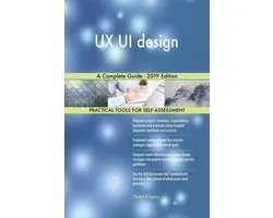 UX UI design A Complete Guide - 2019 Edition