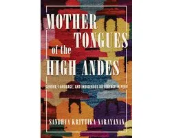 Mother Tongues of the High Andes