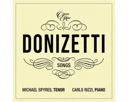 Spyres, Michael & Carlo Rizzi - Donizetti Songs Vol. 3 (CD)