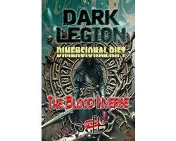 Dark Legion Dimensional Rift 2 - Dark Legion Dimensional Rift: The Blood Inverse