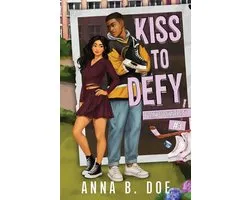 Blairwood University- Kiss To Defy