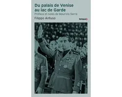 Tempus - Du palais de Venise au lac de Garde (1936-1945)