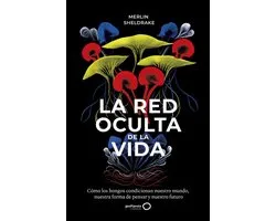 geoPlaneta Ciencia - La red oculta de la vida