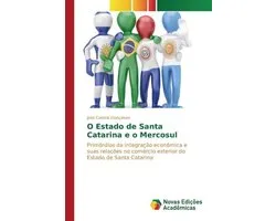 O Estado de Santa Catarina e o Mercosul