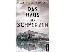 Kommissar Sjöberg 1 - Das Haus der Schmerzen
