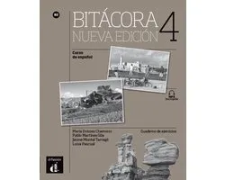 Bitácora 4 - Bitácora 4 Nueva edición - Cuaderno de ejercicios B2 Cuaderno de ejercicios