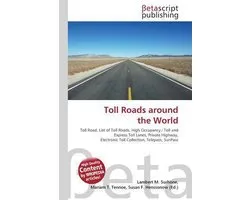 Toll Roads around the World