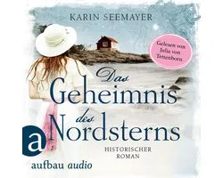 Das Geheimnis des Nordsterns (Ungekürzt)