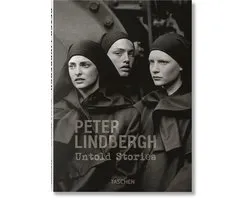 Peter Lindbergh. Untold Stories