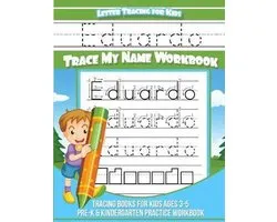 Eduardo Letter Tracing for Kids Trace my Name Workbook