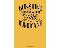 Sunshine Mixed with a Little Hurricane Journal Notebook Yellow
