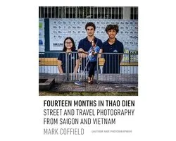Fourteen Months in Thao Dien