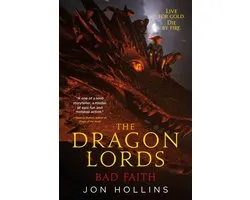 The Dragon Lords 3 - The Dragon Lords 3: Bad Faith