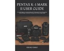 Pentax K-1 Mark II User Guide