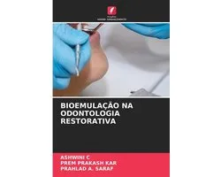 Bioemulação Na Odontologia Restorativa