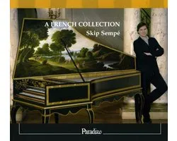 Skip Sempé - A French Collection (Pièces De Clavecin) (CD)