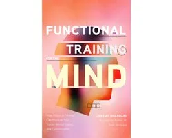 Functional Training for the Mind