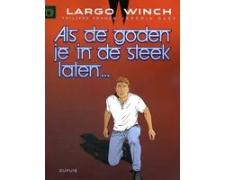 Largo Winch 25 - Als de goden je in de steek laten