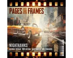 George Trebar & Nighthawks - Pages And Frames (CD)