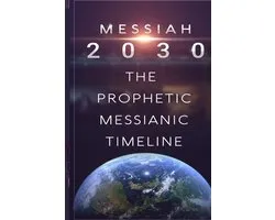 Messiah 2030